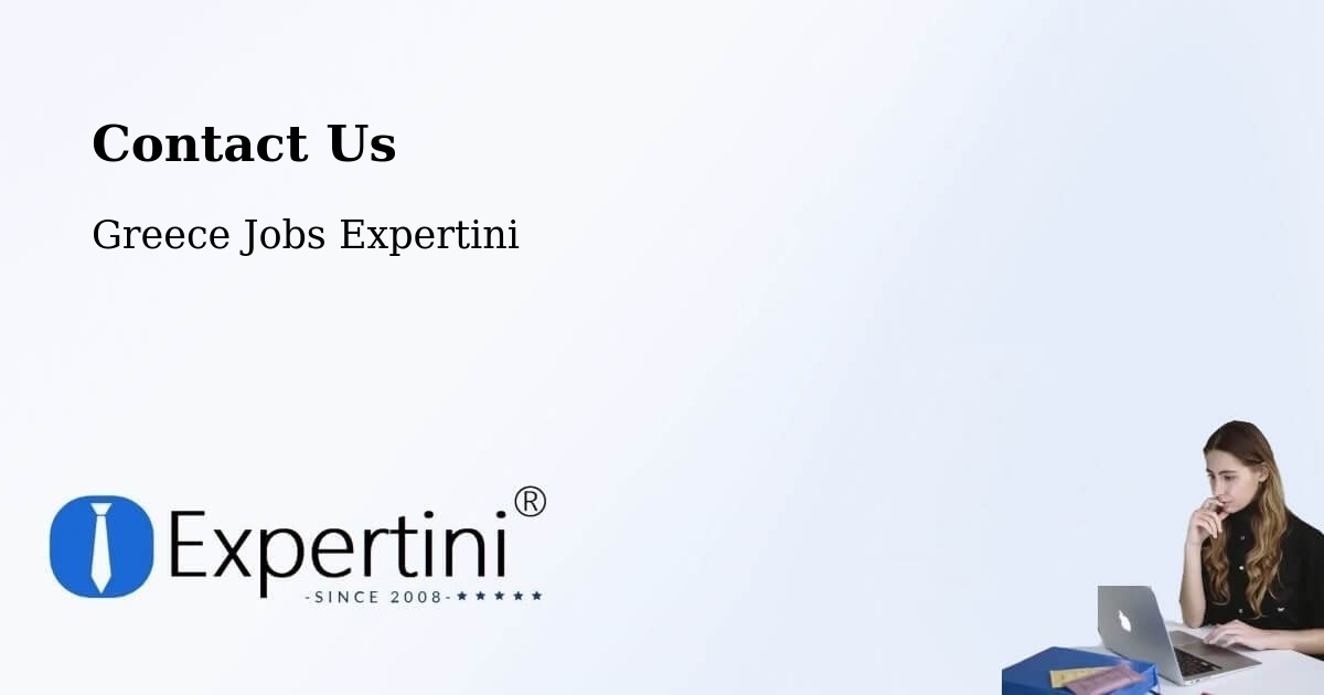 Contact Expertini – Dráma - Greece Jobs Expertini